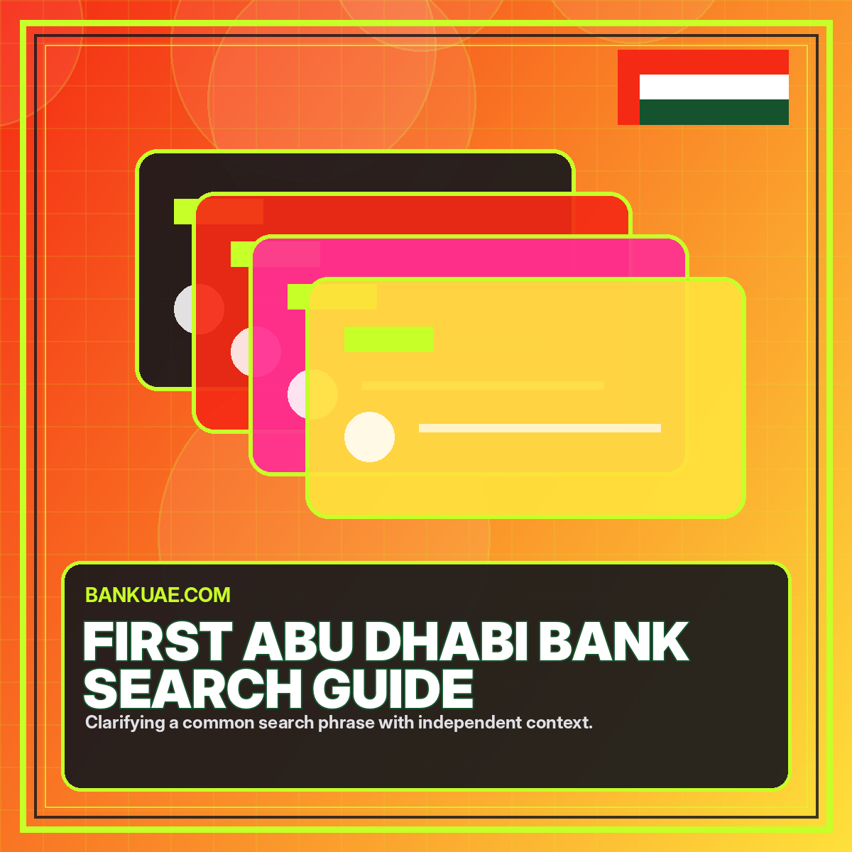 First Abu Dhabi Banks: Search Phrase Explained